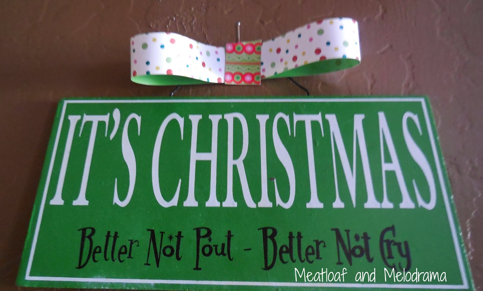 Christmas better not pout sign