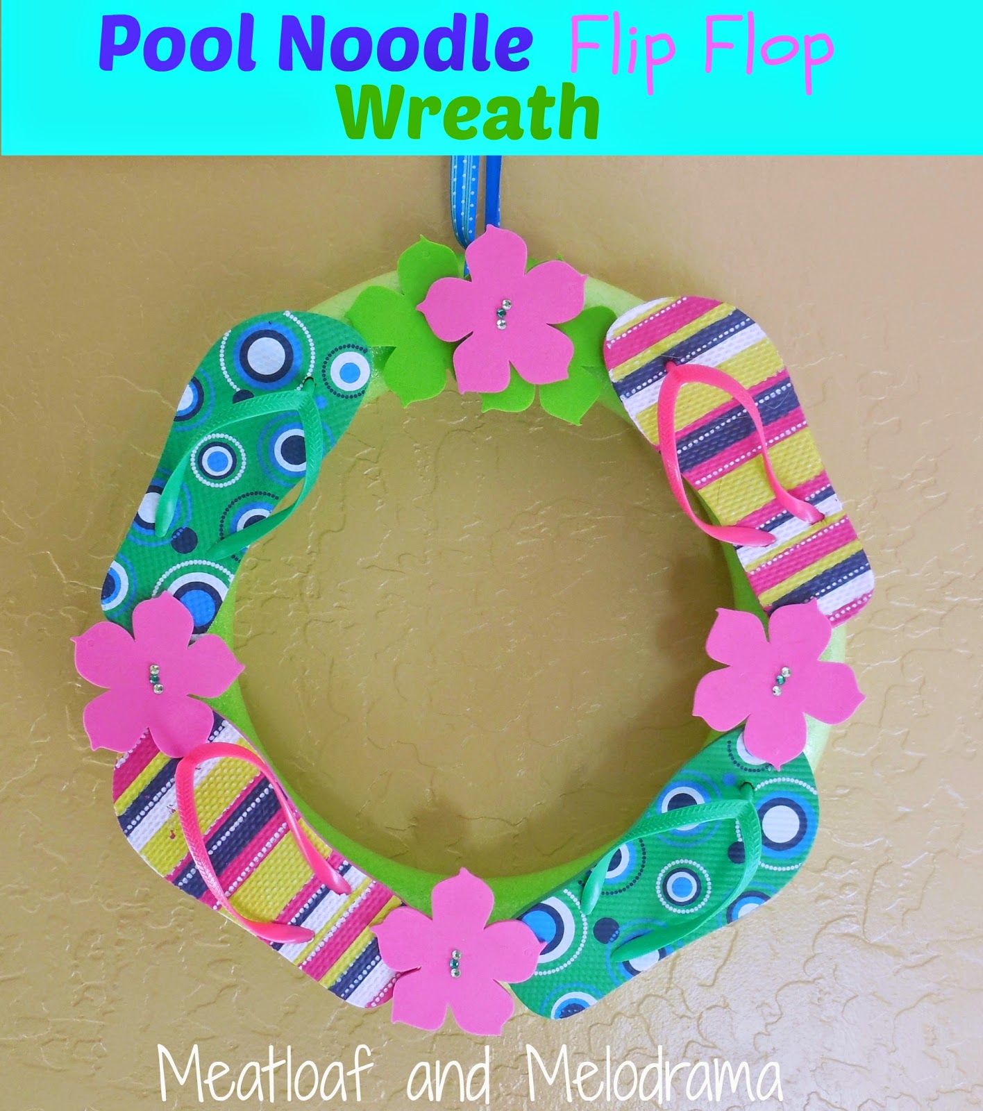Pool noodle wreath with flip flops and foam flowers