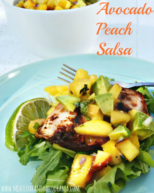 grilled chicken topped with fresh avocado and peaches