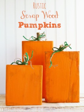 Rustic Scrap Wood Pumpkins - Meatloaf and Melodrama
