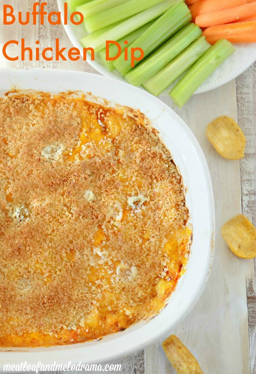 Buffalo Chicken Dip - Meatloaf and Melodrama