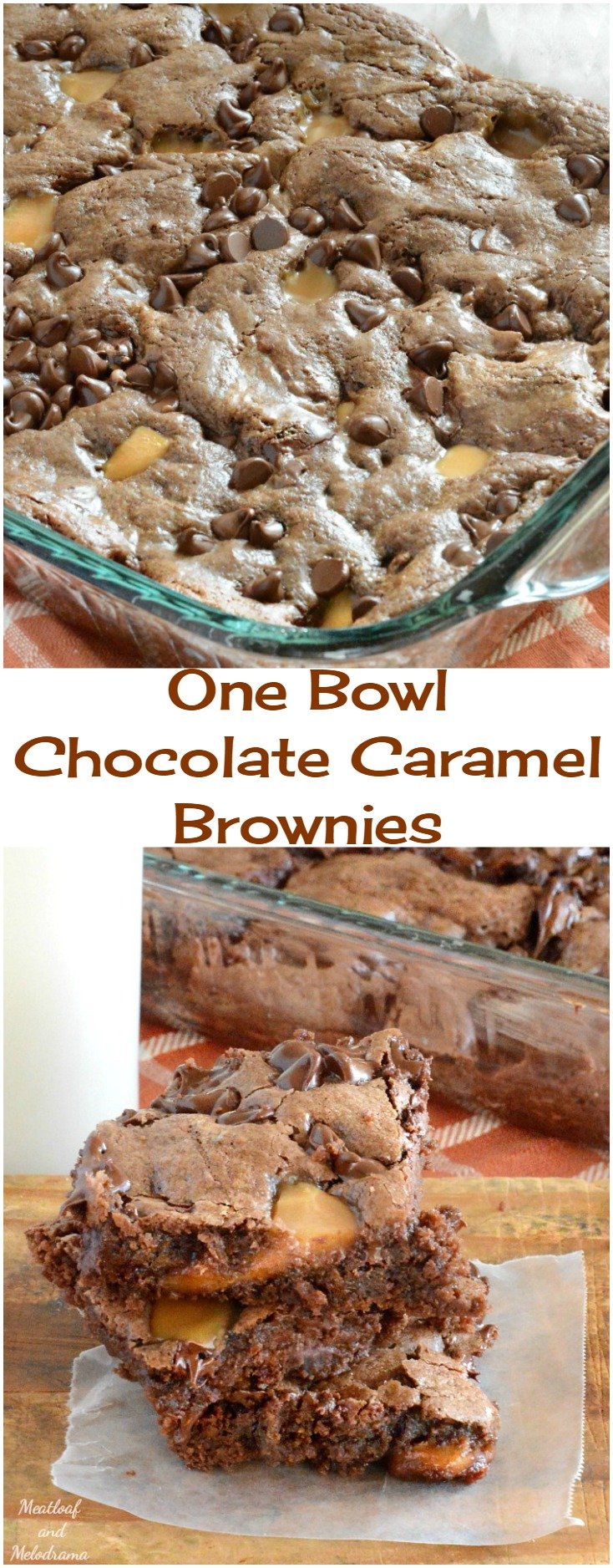 One Bowl Chocolate Caramel Brownies Recipe