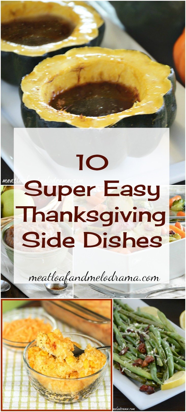 10 Super Easy Thanksgiving Side Dishes