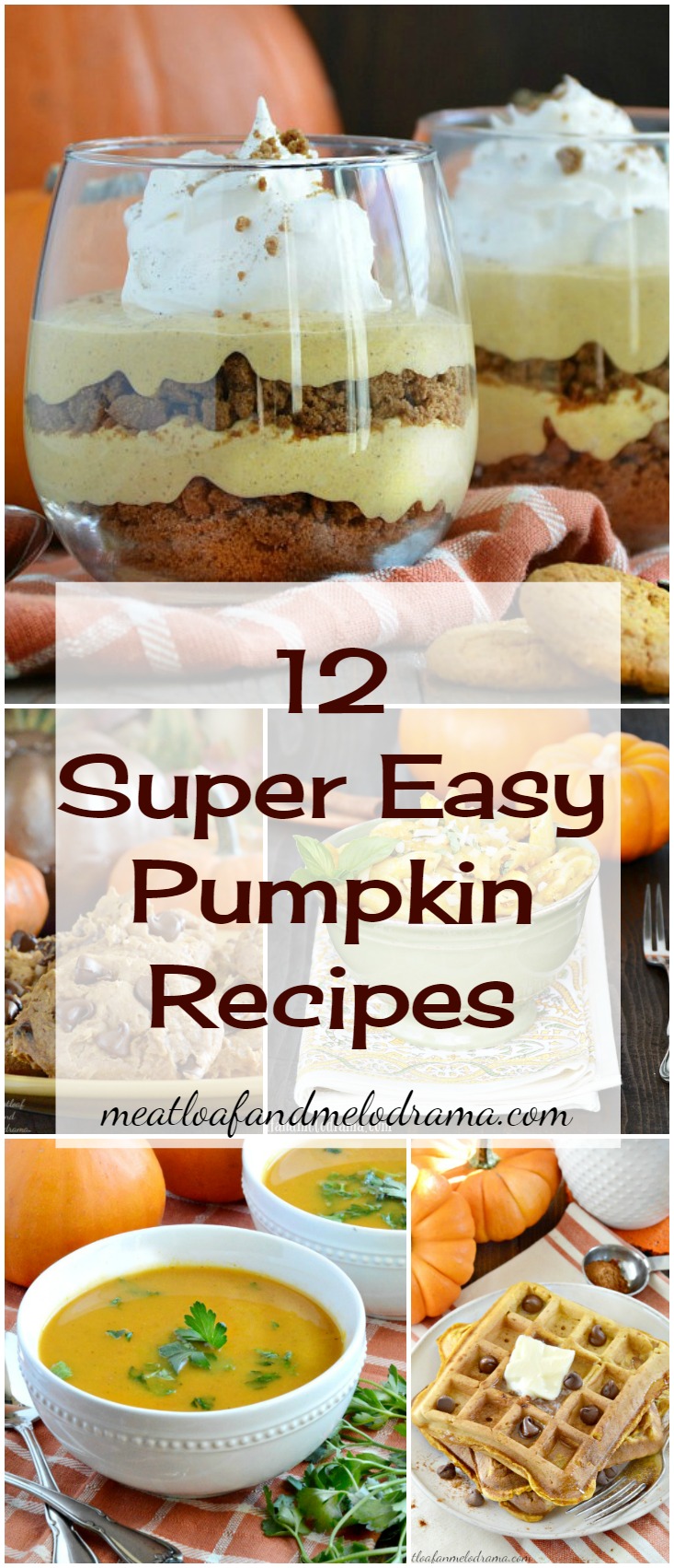 12 Super Easy Pumpkin Recipes for fall