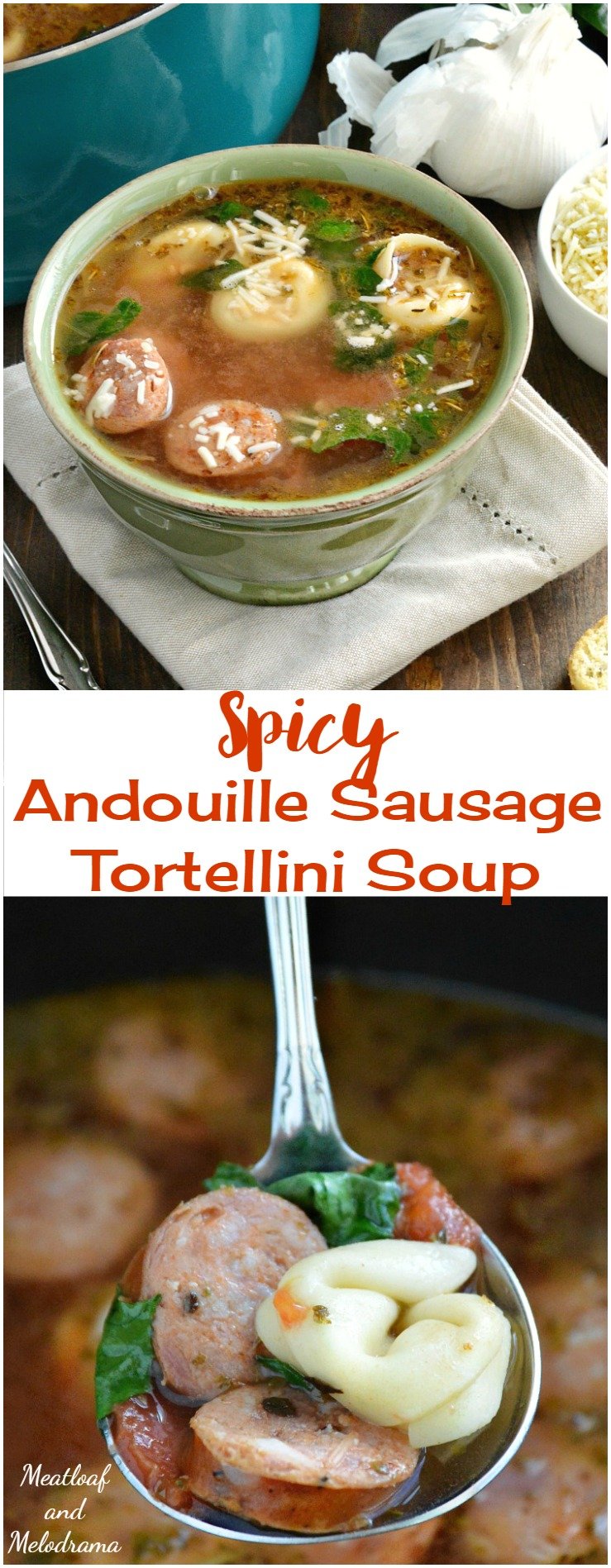 Spicy Andouille Sausage Tortellini Soup