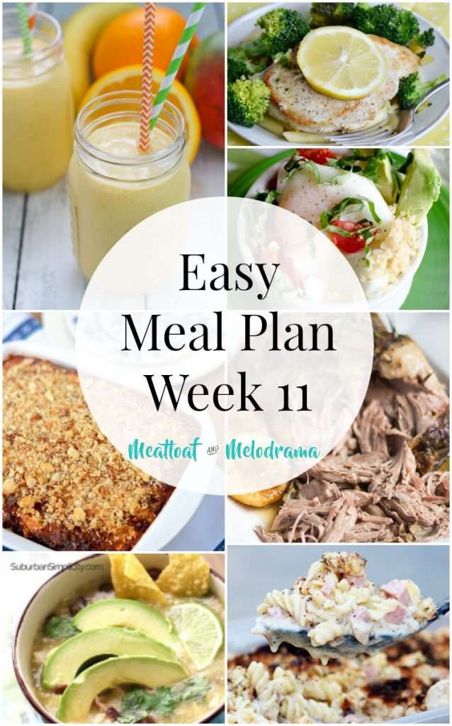Easy Meal Plan Week 11 - Meatloaf and Melodrama