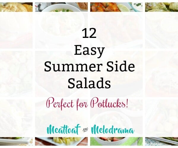12 easy summer side salads perfect for potlucks collage