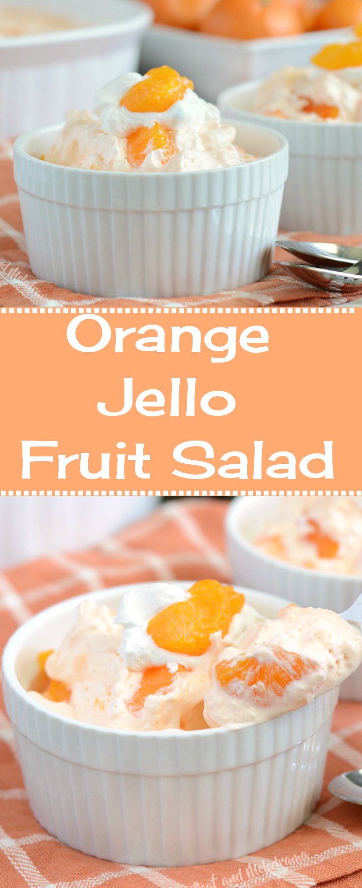 Orange Jello Fruit Salad Meatloaf And Melodrama