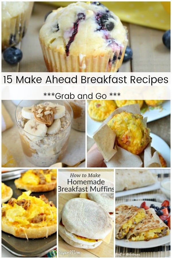 15 Make Ahead Breakfast Recipes - Meatloaf and Melodrama