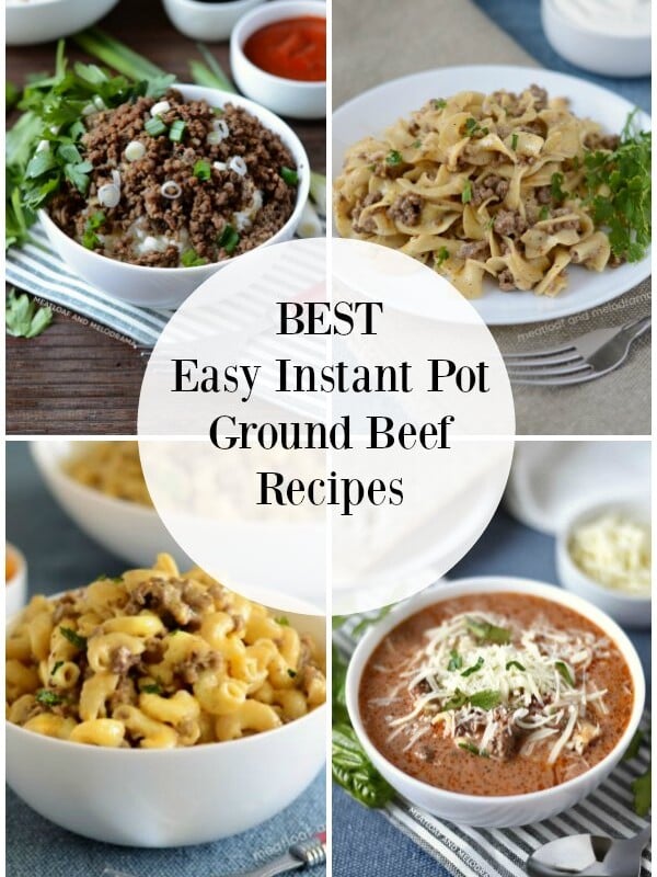 easy instant pot ground beef recipes collage