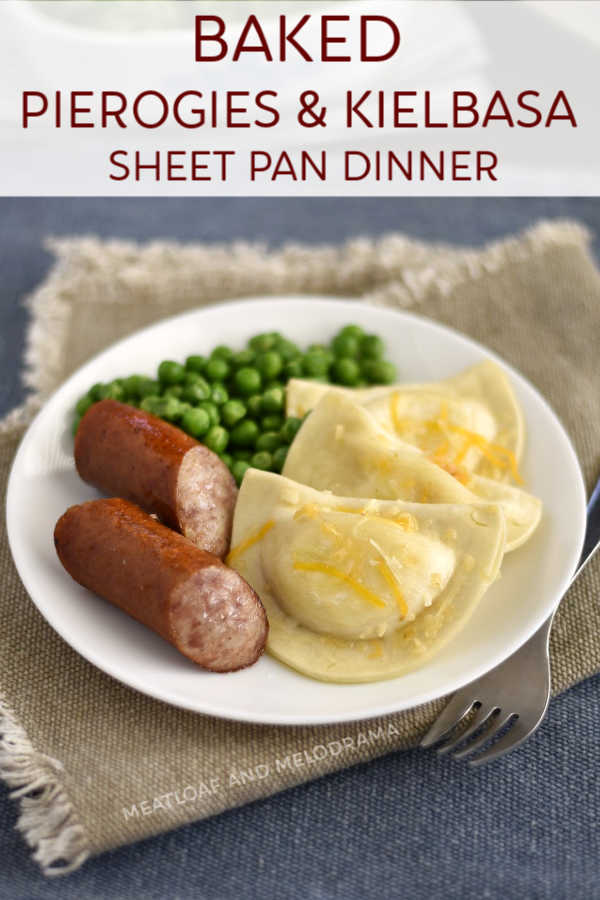 Baked Pierogies and Kielbasa sheet pan dinner 