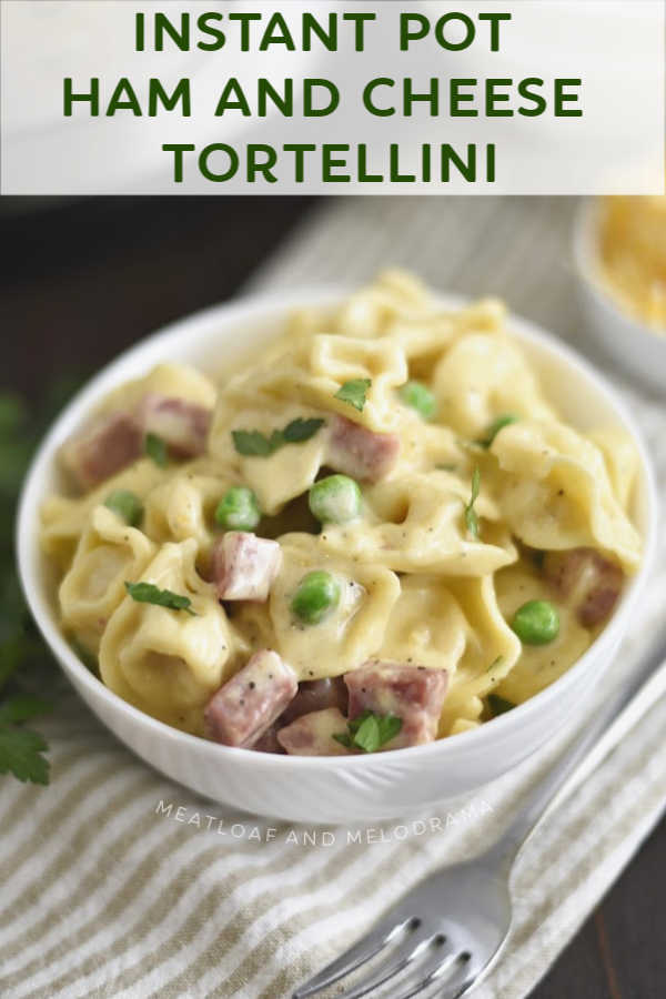 Instant Pot Ham and Cheese Tortellini Meatloaf and Melodrama