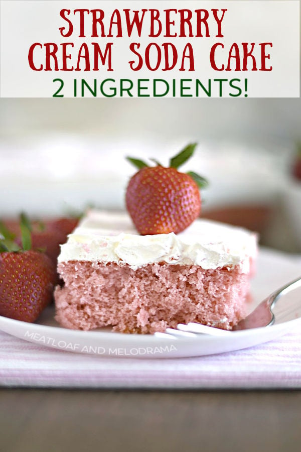 strawberry cream soda cake pin 2 ingredients