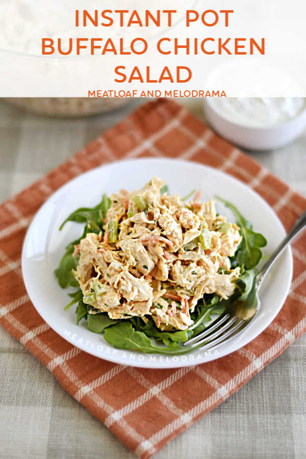 pinnable image for pressure cooker buffalo chicken salad on plate 