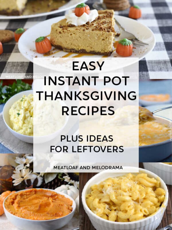 collage of instant pot thanksgiving recipes