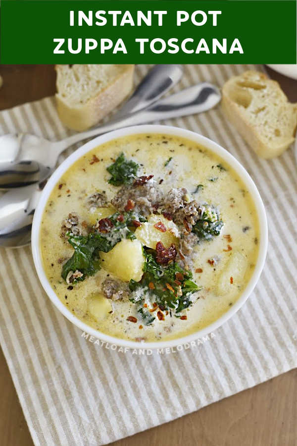 Instant Pot Zuppa Toscana - Meatloaf and Melodrama