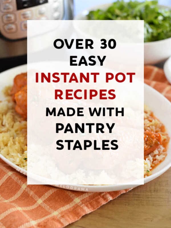pinterest image of instant pot pantry recipes