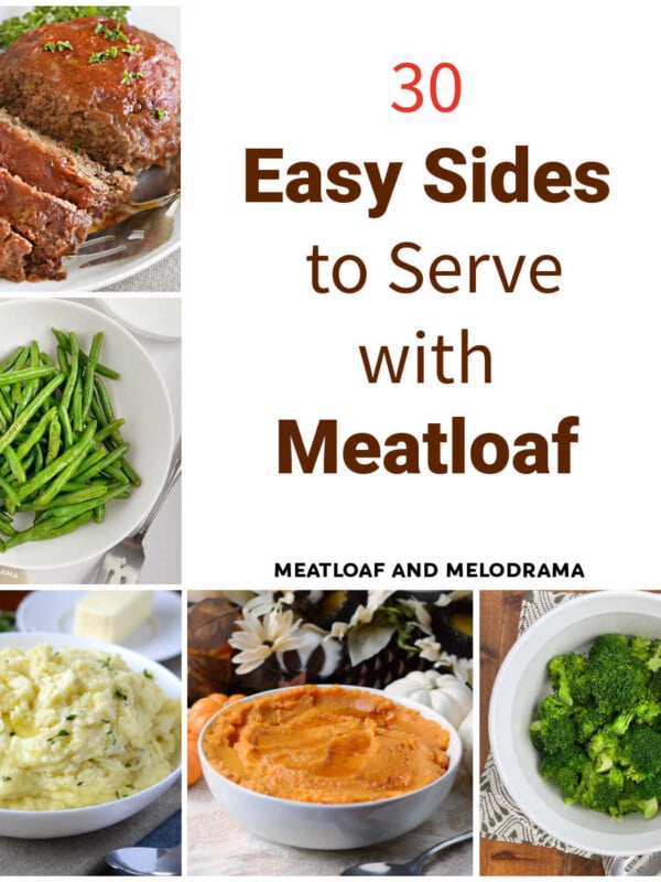what to serve with meatloaf collage of sides