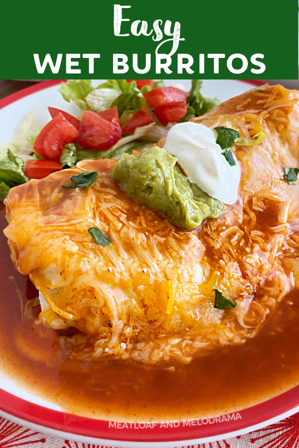 This Easy Wet Burritos Recipe turns a regular burrito into a smothered burrito topped with red enchilada sauce and lots of cheddar cheese. Your whole family will love this delicious dinner that tastes like it came from your favorite Mexican restaurant! via @meamel