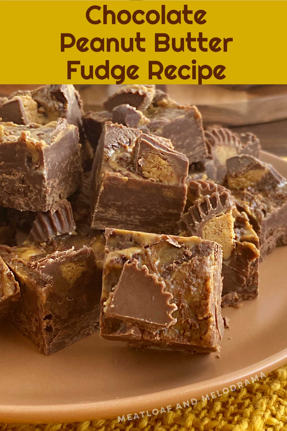 Learn how to make Chocolate Peanut Butter Fudge with Reese's Peanut butter cups and a few simple ingredients using this easy fudge recipe. This homemade fudge is smooth, creamy and perfect for the holidays or anytime you want a sweet treat! via @meamel