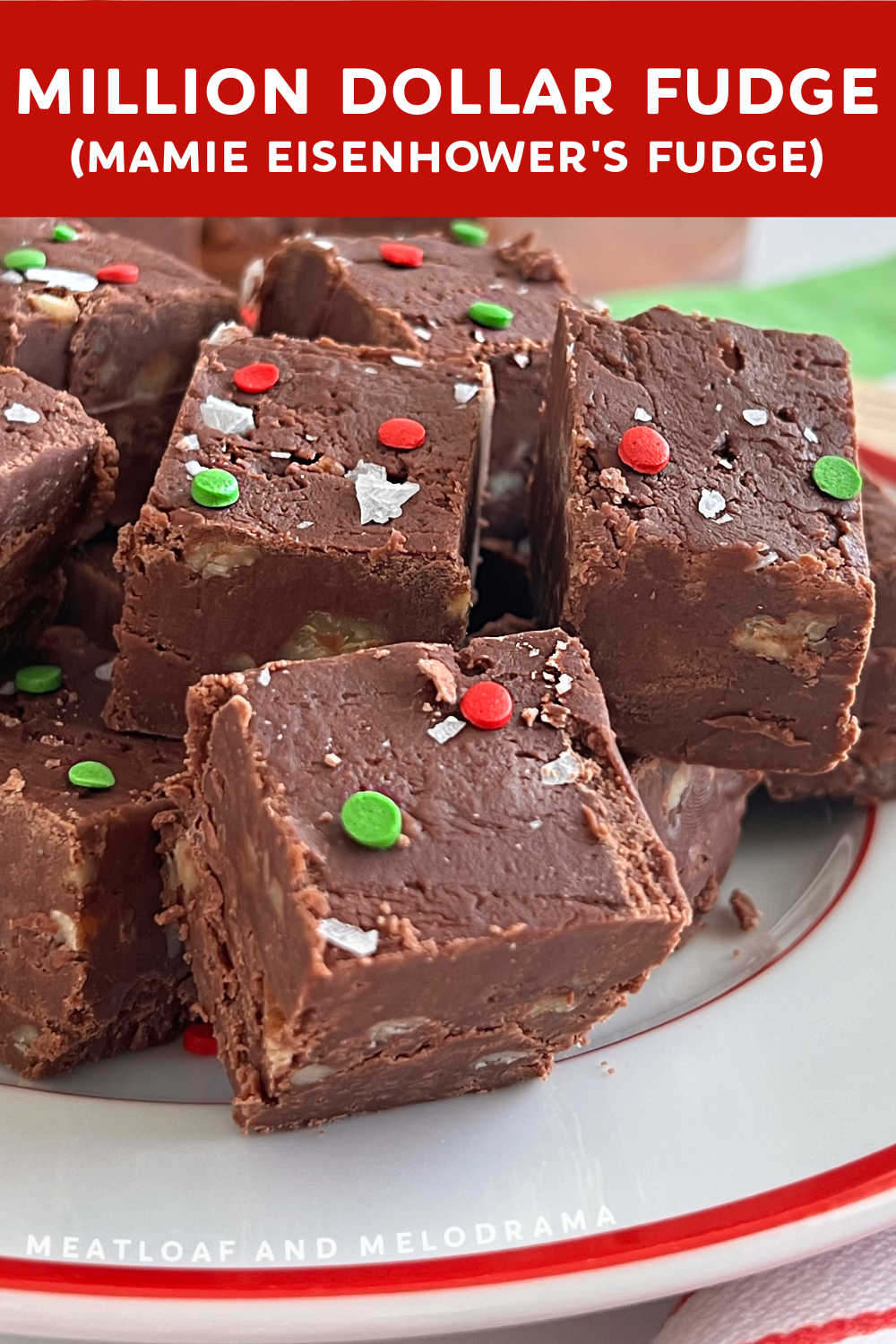 This Million Dollar Fudge Recipe, also known as Mamie Eisenhower's fudge, makes the best fudge for holiday gifts. It's soft, sweet and delicious! This melt-in-your-mouth fudge will be one of your favorite recipes to make this holiday season! via @meamel