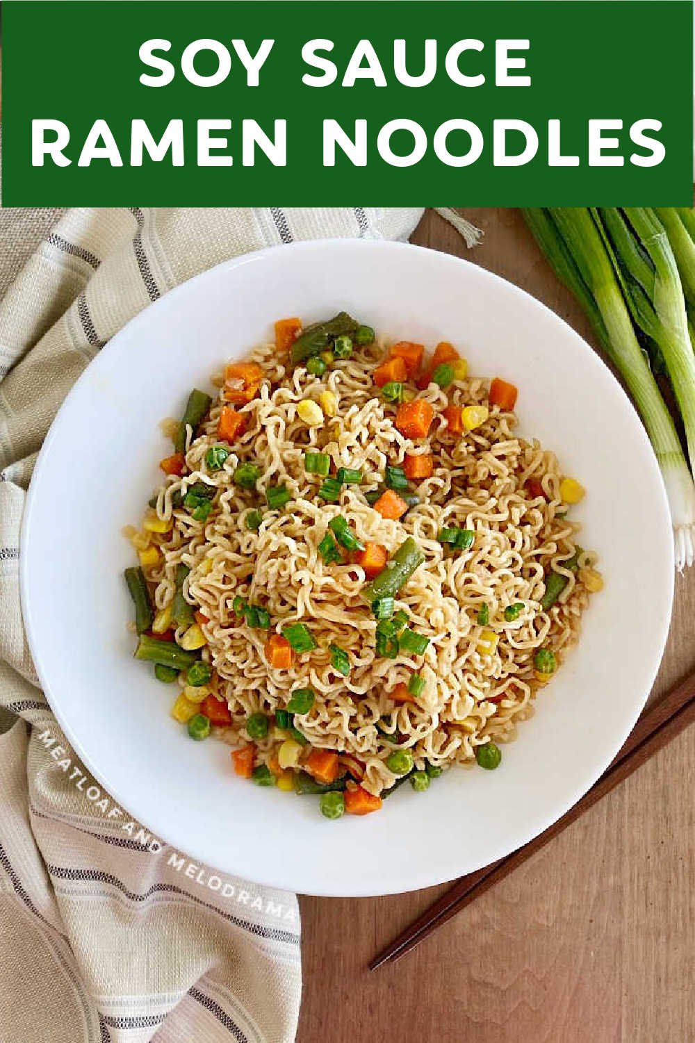 Easy Soy Sauce Ramen Noodles is a quick and easy meal made with with instant ramen noodles in a delicious homemade soy garlic sauce. Ready in 15 minutes and perfect for lunch or a quick dinner on busy weeknights! via @meamel