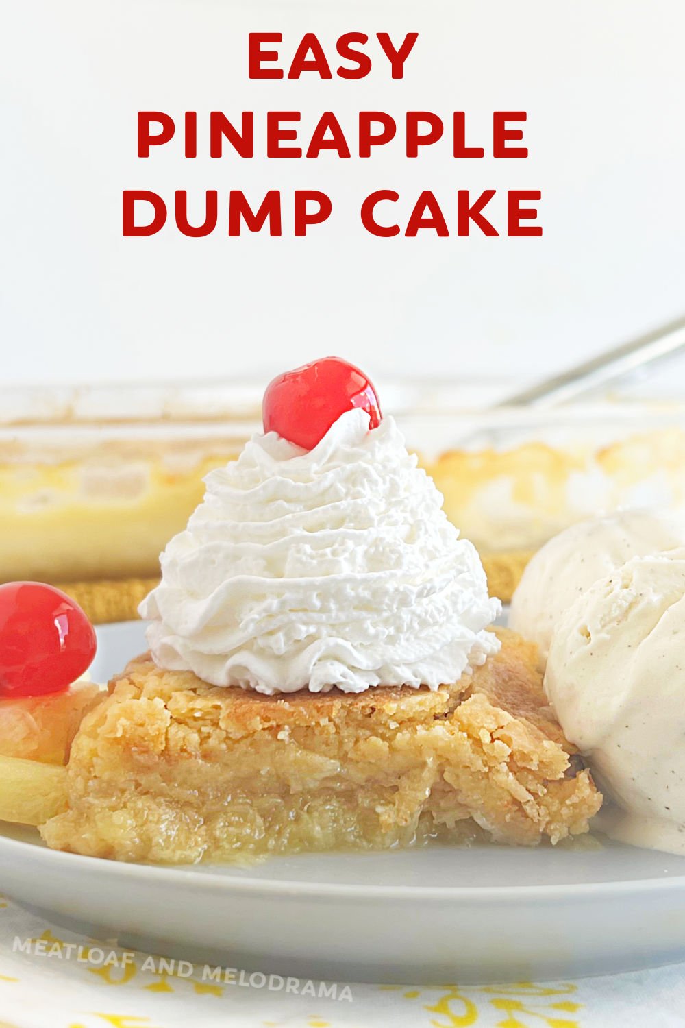 This Pineapple Dump Cake recipe combines cake mix, crushed pineapple and butter to make a delicious dessert that's a family favorite! One of the easiest desserts ever and budget friendly, too! via @meamel