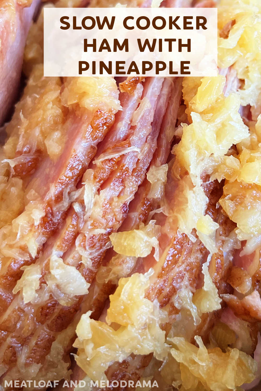 This Slow Cooker Brown Sugar Ham with Pineapple cooks low and slow in the crock pot for incredible flavor. Our easy recipe make the best holiday ham for Easter dinner, Christmas or any special occasion! via @meamel