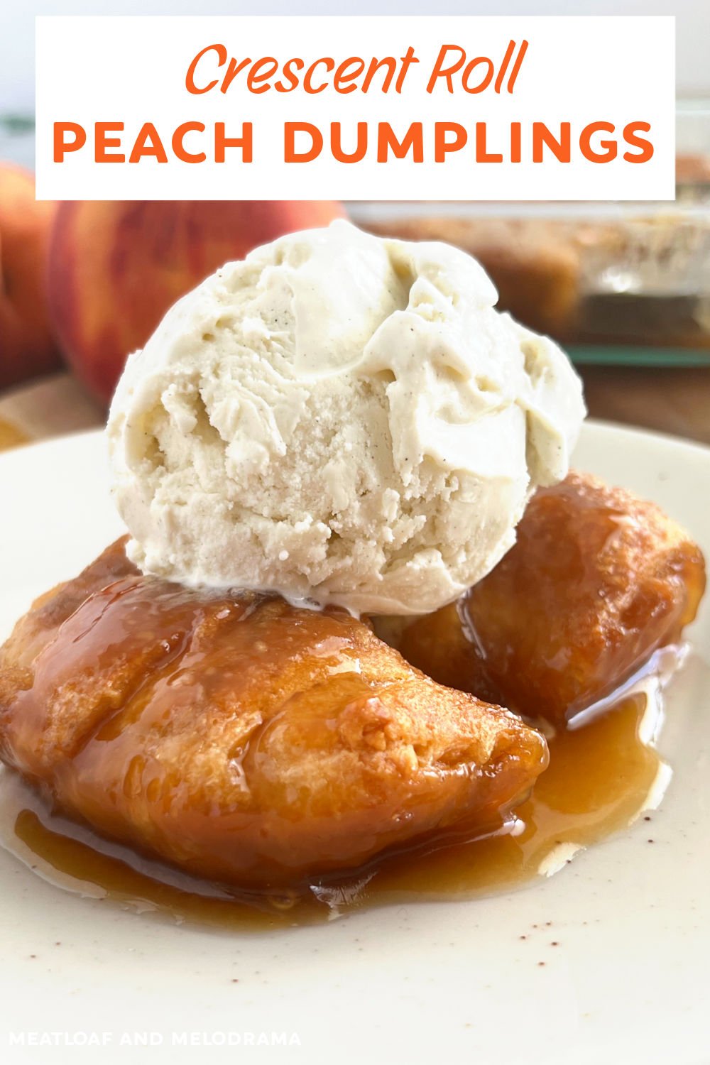 Crescent Roll Peach Dumplings is an easy dessert recipe with fresh peaches, Sprite and crescent rolls baked in a delicious caramel sauce. An easy summer dessert perfect for peach season! via @meamel