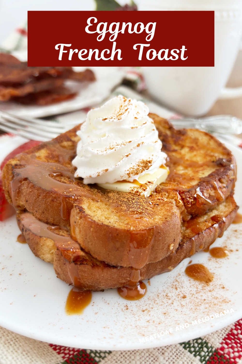 Eggnog French Toast is made with thick slices of bread dipped in an eggnog mixture and cooked until golden brown and delicious. Perfect for Christmas breakfast, brunch or special occasions during the holiday season! via @meamel