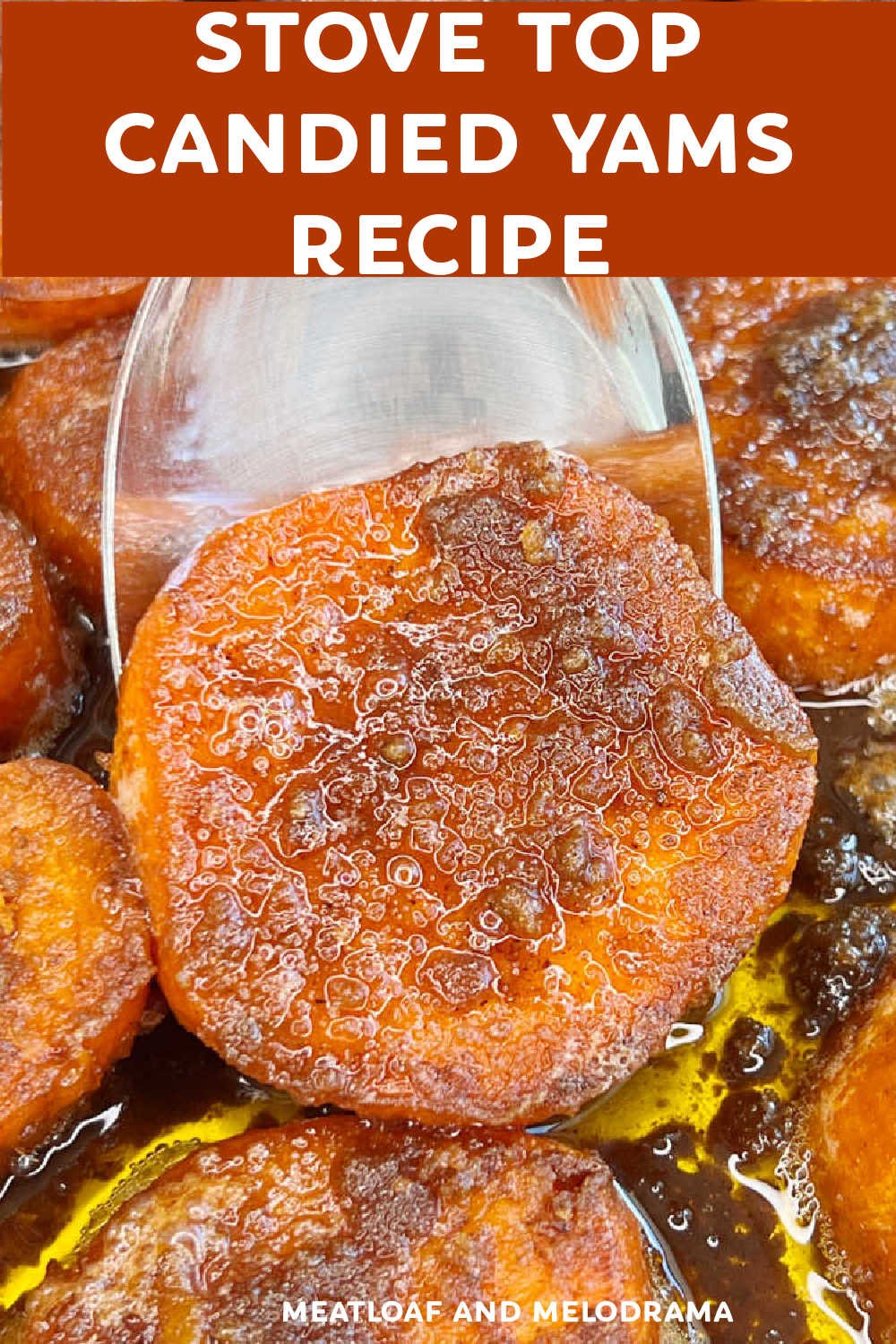 Easy Stove Top Candied Yams made with butter, brown sugar and cinnamon are the perfect side dish for Thanksgiving dinner or any holiday meal. You'll love this traditional sweet potato recipe that tastes just like Grandma used to make! via @meamel
