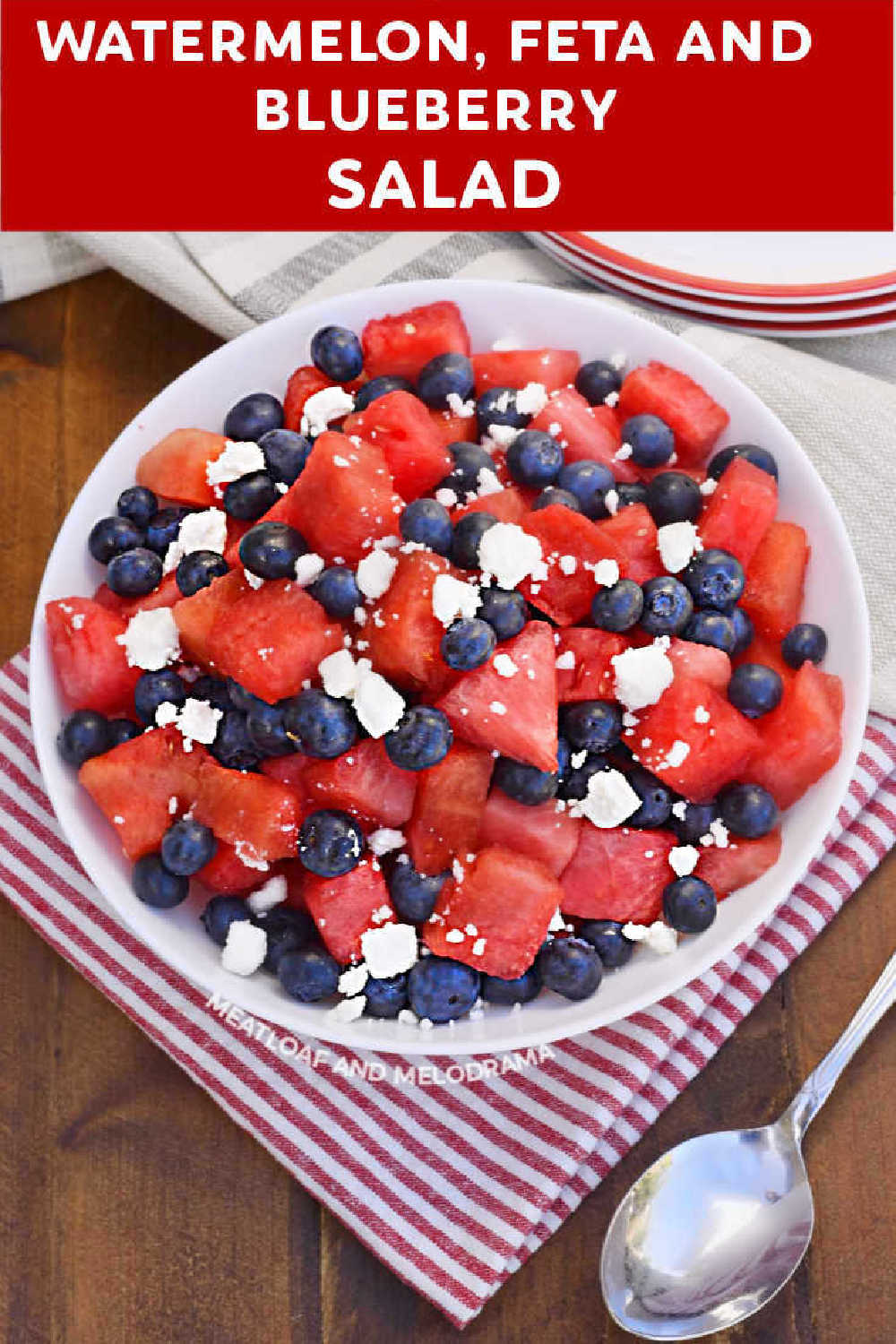 Watermelon Feta and Blueberry Salad a refreshing summer salad with juicy watermelon, fresh blueberries and salty feta cheese. This easy recipe makes a gorgeous red white and blue salad perfect for any patriotic holiday. via @meamel