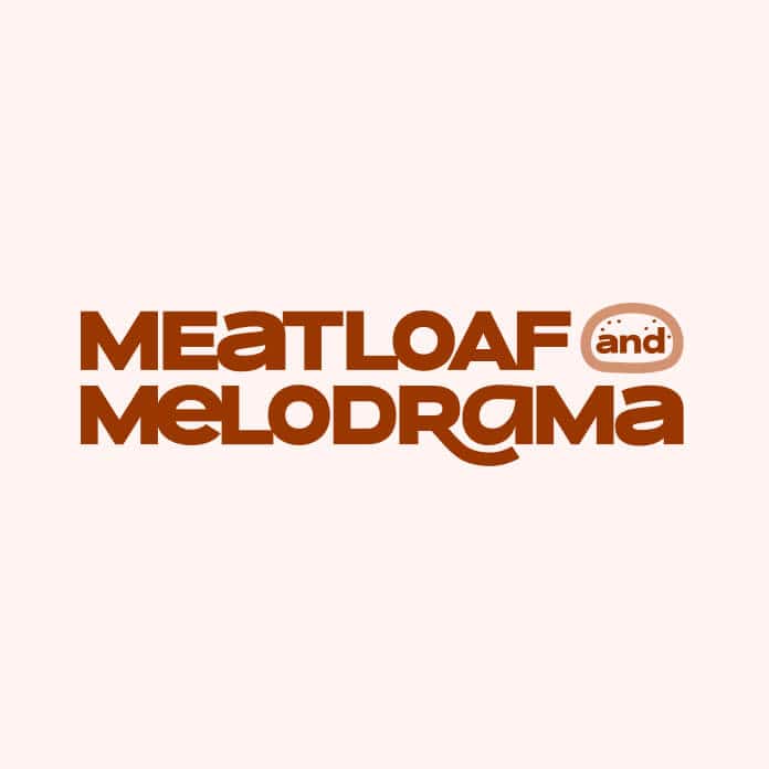 Meatloaf and Melodrama logo
