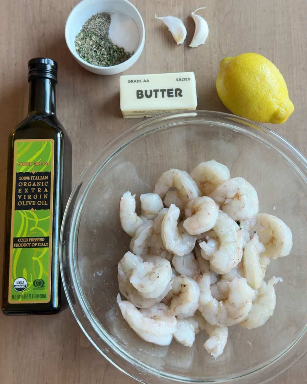 raw shrimp, olive oil, butter, garlic, lemon, spices.