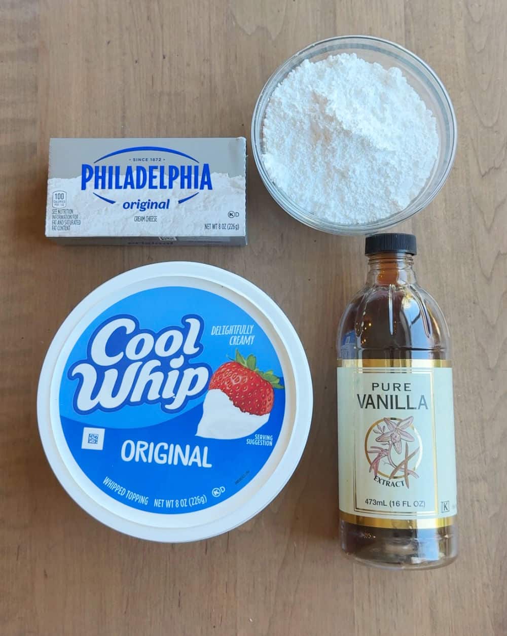 cool whip, cream cheese, powdered sugar, vanilla.